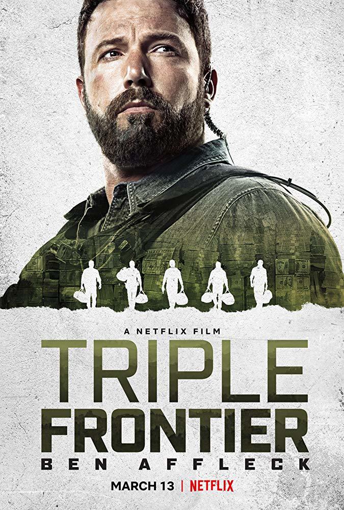 بن افلک در پوستری از فیلم سینمایی «مرز سه گانه» (Triple Frontier)